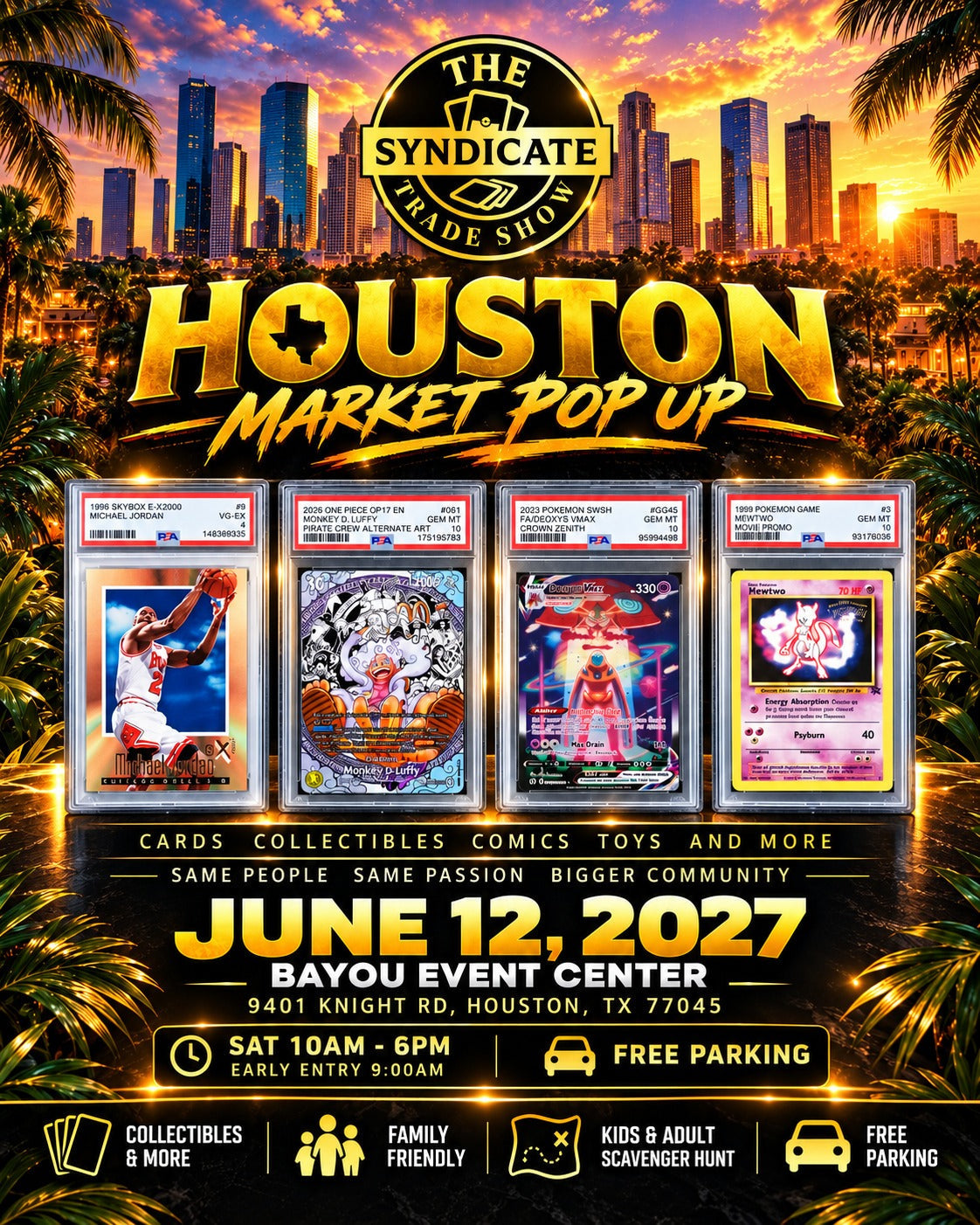 Houston Syndicate Market Pop-Up — June 12, 2027 — Bayou Event Center, 9401 Knight Rd, Houston, TX 77045