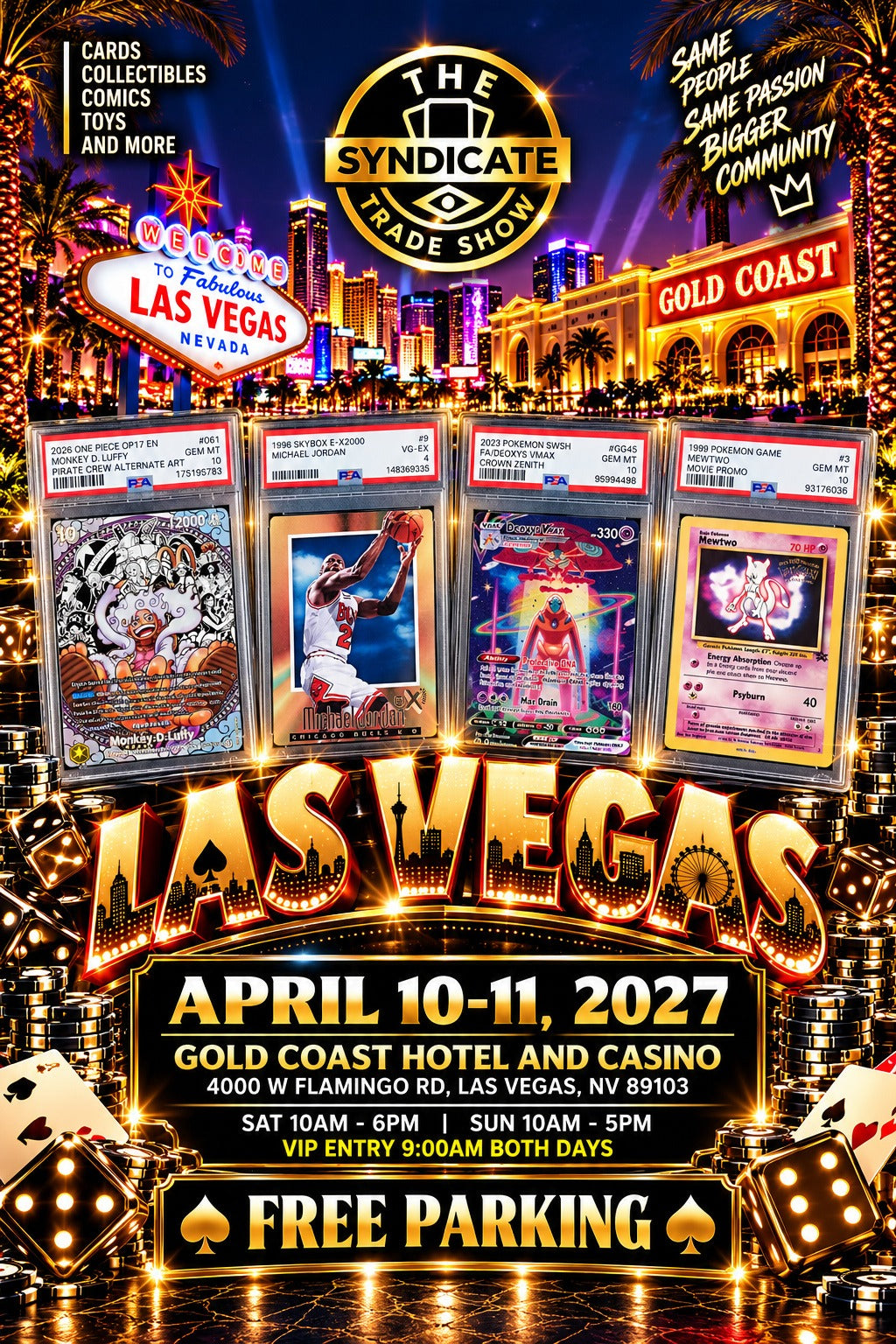 Las Vegas April 10–11, 2027 Syndicate Trade Show — Gold Coast Hotel and Casino — VIP entry 9 AM both days
